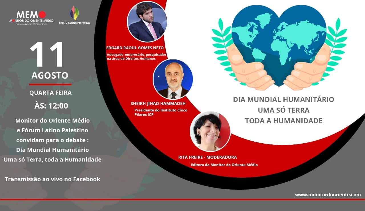 Card de divulgação do debate do Dia Mundial Humanitário [Monitor do Oriente Médio]